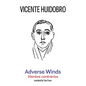 Adverse Winds: Vientos contrarios - Paperback