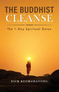 The Buddhist Cleanse: The 1-Day Spiritual Detox - Paperback