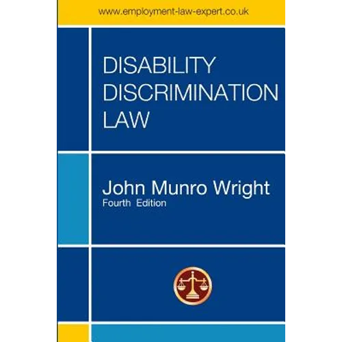 Disability Discrimination Law - Fourth Edition - Paperback