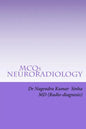 MCQs NEURO-RADIOLOGY: Self-assessment For FRCR Part 2A, American Board of Rdiology - Paperback