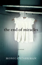 The End of Miracles - Paperback
