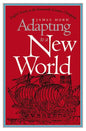 Adapting to a New World: English Society in the Seventeenth-Century Chesapeake - Paperback