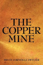 The Copper Mine - Paperback