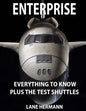 ENTERPRISE Everything to Know: Plus the Test Shuttles - Paperback