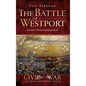 The Battle of Westport: Missouri's Great Confederate Raid - Hardcover
