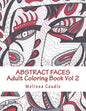 Abstract Faces: Adult Coloring Book Vol 2 - Paperback