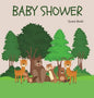 Woodland Baby Shower Guest Book (Hardcover): Baby shower guest book, celebrations decor, memory book, baby shower guest book, celebration message log - Hardcover
