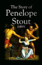The Story of Penelope Stout - Paperback