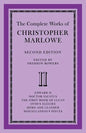 The Complete Works of Christopher Marlowe: Volume 2, Edward II, Doctor Faustus, the First Book of Lucan, Ovid's Elegies, Hero and Leander, Poems - Paperback