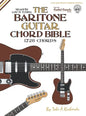 The Baritone Guitar Chord BIble: Low 'B' Tuning 1,728 Chords - Hardcover