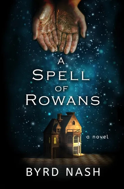 A Spell of Rowans - Paperback