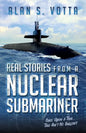 Real Stories from a Nuclear Submariner - Paperback