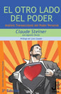 El Otro Lado del Poder: Análisis Transaccional del Poder Personal - Paperback