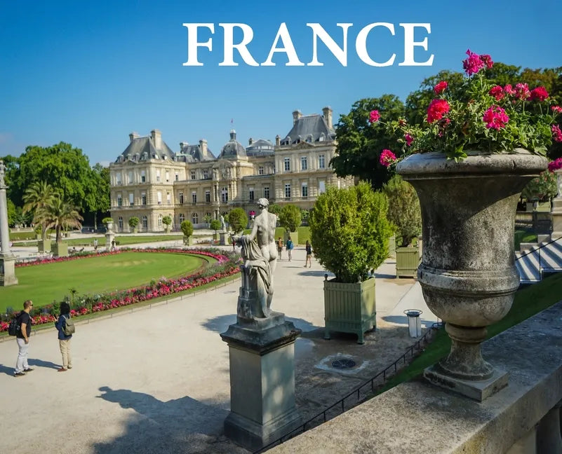 France: Photo book of France - Hardcover