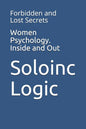 Women Psychology. Inside and Out: Forbidden and Lost Secrets - Paperback