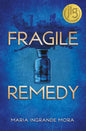 Fragile Remedy - Paperback