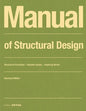 Manual of Structural Design: Structural Principles - Suitable Spans - Inspiring Works - Paperback