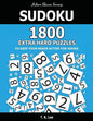 Sudoku: 1800 Extra Hard Puzzles To Keep Your Brain Active For Hours: Active Brain Series Book - Paperback