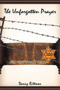 The Unforgotten Prayer - Paperback