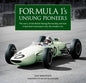 Formula 1's Unsung Pioneers: The Story of the British Racing Partnership and How It Launched Motorsport Into the Modern Era - Hardcover