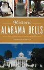 Historic Alabama Bells - Hardcover