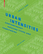 Urban Intensities: Contemporary Housing Types and Territories - Hardcover