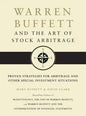 Warren Buffett and the Art of Stock Arbitrage: Proven Strategies for Arbitrage and Other Special Investment Situations - Hardcover