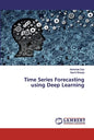 Time Series Forecasting using Deep Learning - Paperback