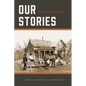 Our Stories: Black Families in Early Dallas Volume 7 - Paperback
