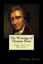 The Writings of Thomas Paine: The Age of Reason - Paperback