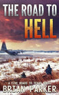 The Road to Hell: Sidney's Way - Paperback