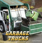 Garbage Trucks - Hardcover