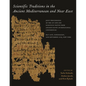 Scientific Traditions in the Ancient Mediterranean and Near East: Joint Proceedings of the 1st and 2nd Scientific Papyri from Ancient Egypt Internatio - Hardcover