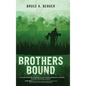 Brothers Bound - Hardcover