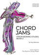 Chord Jams: Strum Bowing Etudes Book 2, 4-6 String Violin - Paperback