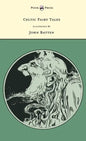 Celtic Fairy Tales - Illustrated by John D. Batten - Hardcover
