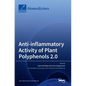 Anti-inflammatory Activity of Plant Polyphenols 2.0 - Hardcover