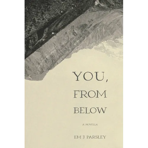 You, From Below - Paperback