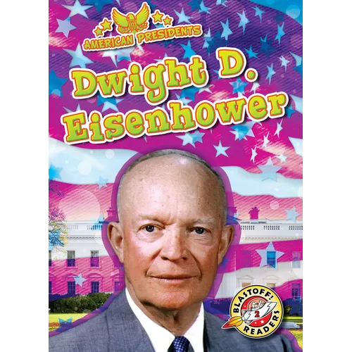 Dwight D. Eisenhower - Library Binding