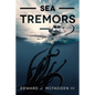Sea Tremors - Paperback