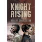 Knight Rising - Paperback