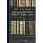 The Linn Family of Montgomery County, Indiana - Paperback
