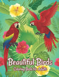 Beautiful Birds Coloring Book for Adults: Amazing Birds Design ... Adults Coloring Relaxation and Mindfulness - Paperback