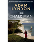 THE CHALK MAN an absolutely gripping crime mystery with a massive twist - Paperback