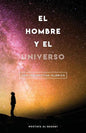 El Hombre Y El Universo: Una Perspectiva Islámica - Paperback