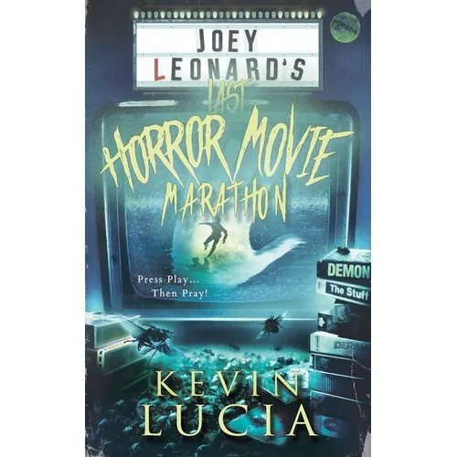 Joey Leonard's Last Horror Movie Marathon - Paperback