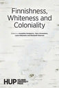 Finnishness, Whiteness and Coloniality - Paperback
