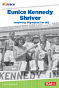 Eunice Kennedy Shriver: Inspiring Olympics for All - Paperback