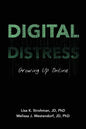 Digital Distress: Growing Up Online - Paperback