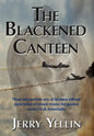 The Blackened Canteen - Hardcover
